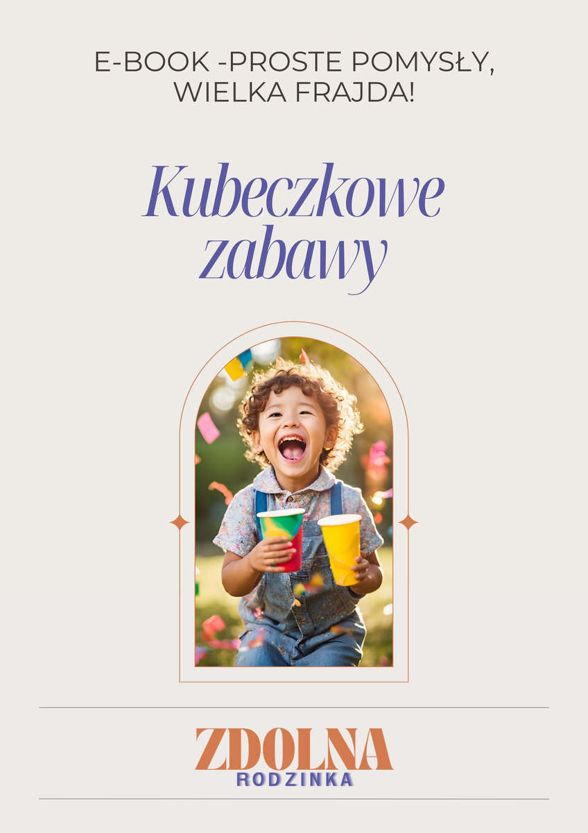 E-book: Proste pomysły, wielka frajda! — Kubeczkowe zabawy